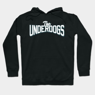 Underdogs Hoodie